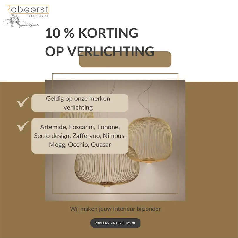 Afbeelding van de jubileumactie van Robeerst Interieurs ter gelegenheid van 20 jaar bestaan. Tekst vermeldt: '10% korting op verlichting,' geldig op merken zoals Artemide, Foscarini, Tonone, Secto Design, Zafferano, Nimbus, Mogg, Occhio en Quasar. Op de achtergrond zijn stijlvolle hanglampen te zien met een elegant design en een warme uitstraling.